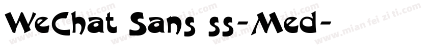 WeChat Sans ss-Med字体转换